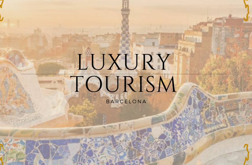 Luxury Tourism